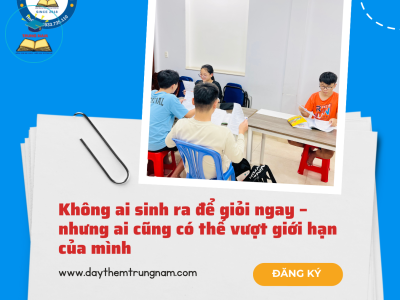 Không ai sinh ra để giỏi ngay - nhưng ai cũng có thể vượt giới hạn của mình