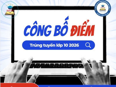 Điểm chuẩn lớp 10 chính thức tại TPHCM năm 2026