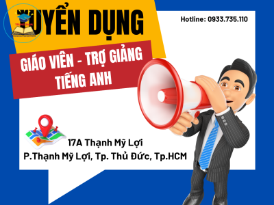 THÔNG BÁO TUYỂN DỤNG GIÁO VIÊN TIẾNG ANH